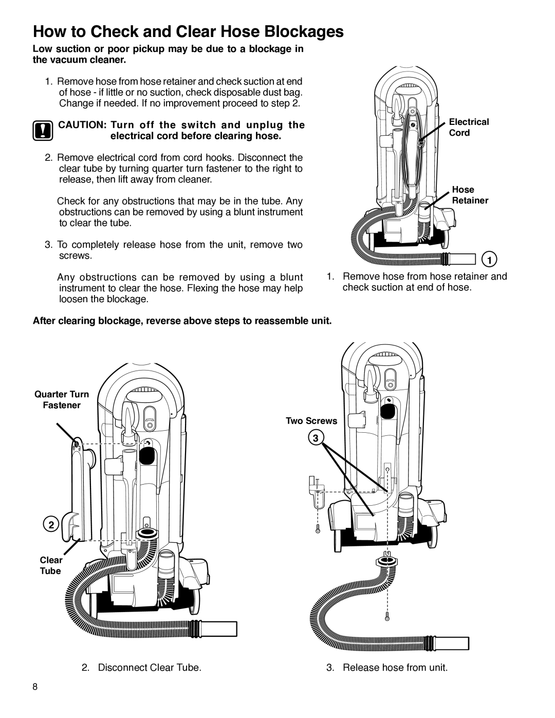 Electrolux HP5500 manual How to Check and Clear Hose Blockages 