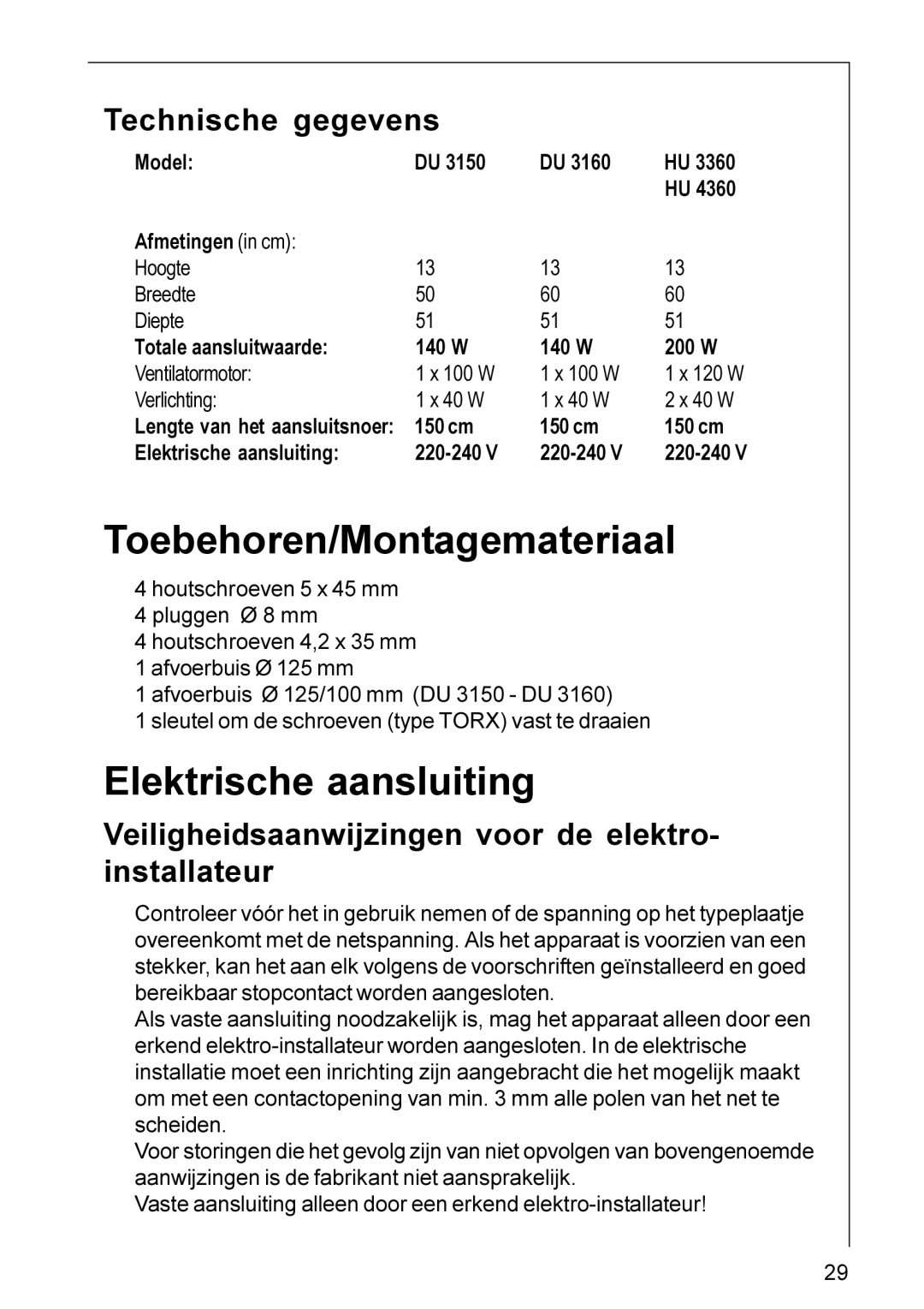 Electrolux HU 3360, HU 4360, DU 3160, DU 3150 Toebehoren/Montagemateriaal, Elektrische aansluiting, Technische gegevens 