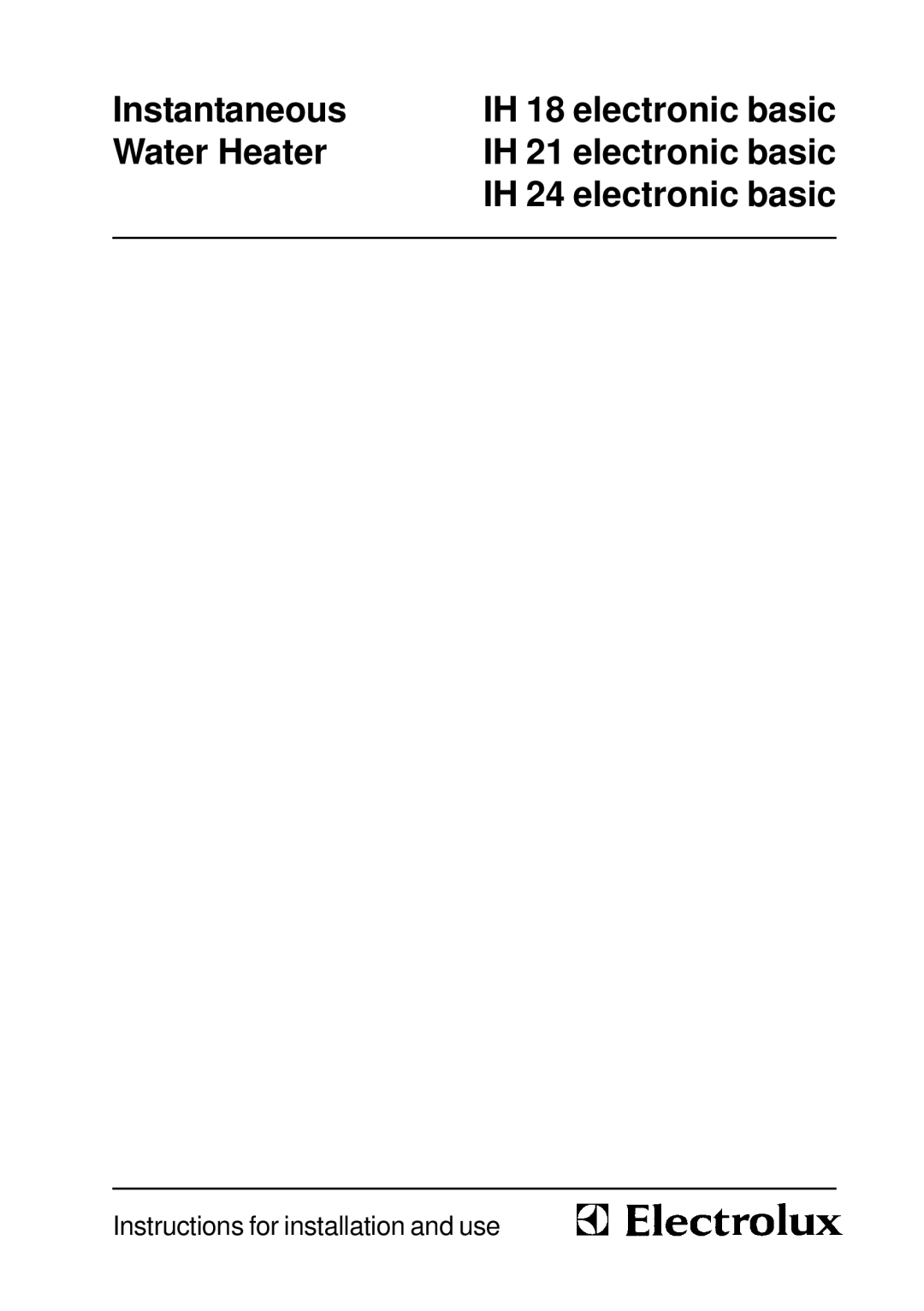 Electrolux IH 18, IH24, IH21 manual Instructions for installation and use 