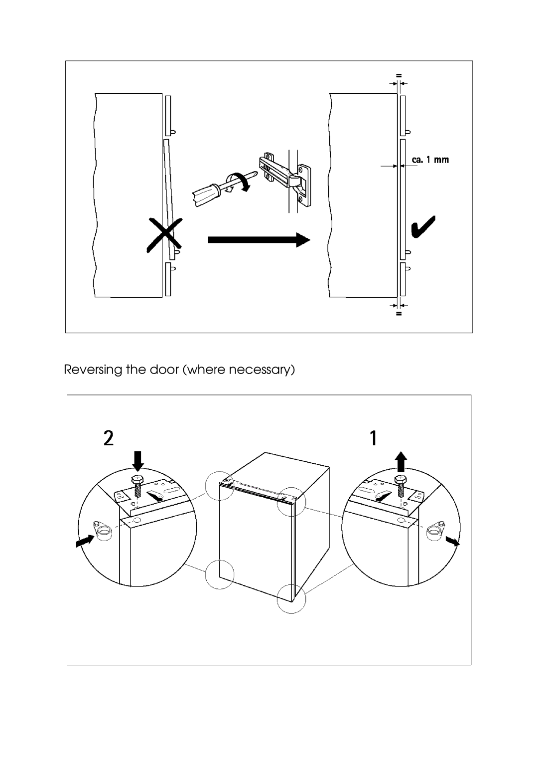 Electrolux Integrated Refrigerator manual Reversing the door where necessary 