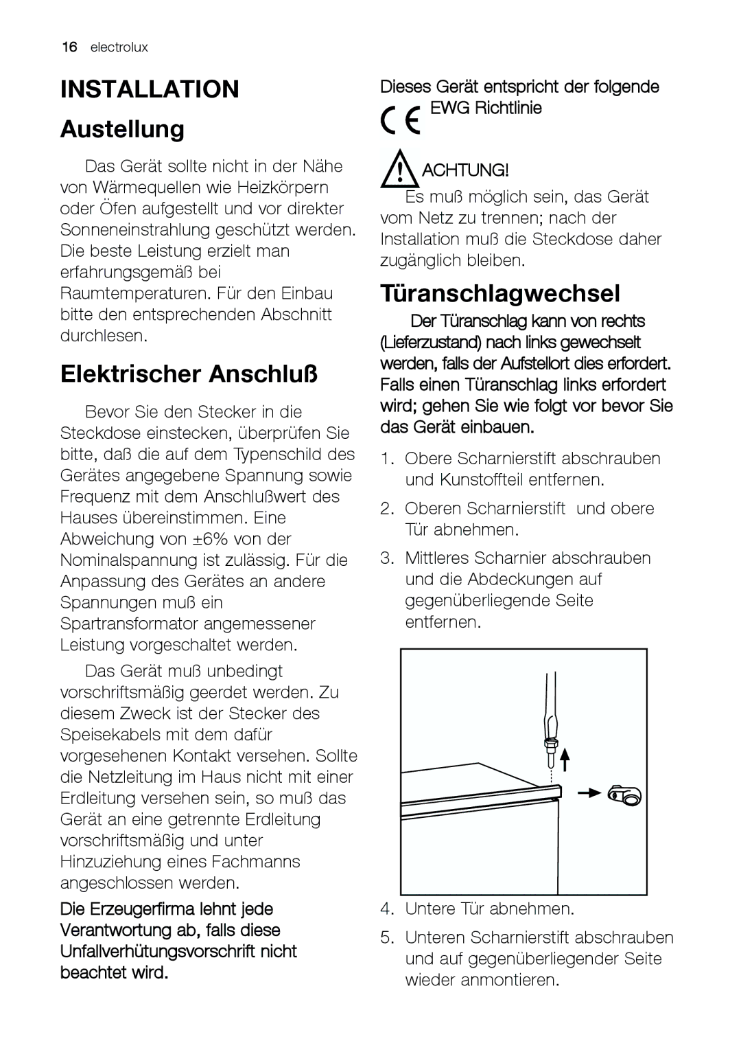 Electrolux JCN 44181 manual Installation, Austellung, Elektrischer Anschluß, Türanschlagwechsel 