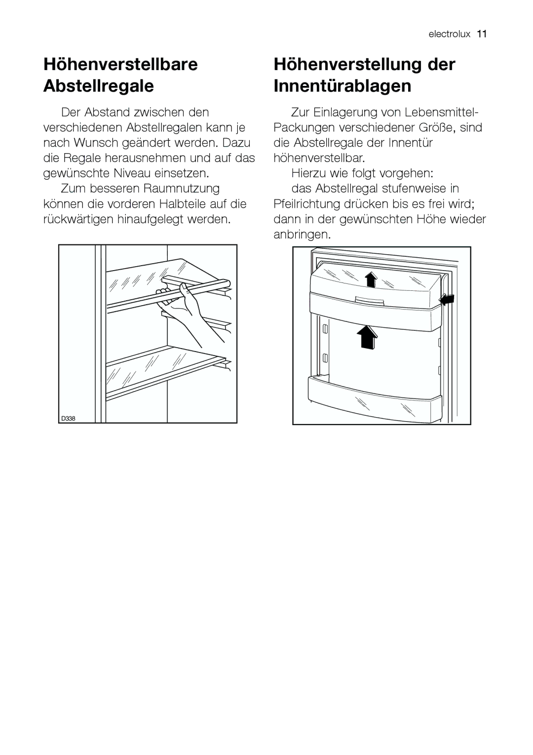 Electrolux JCZ 94181 manual Höhenverstellbare Abstellregale, Höhenverstellung der Innentürablagen 