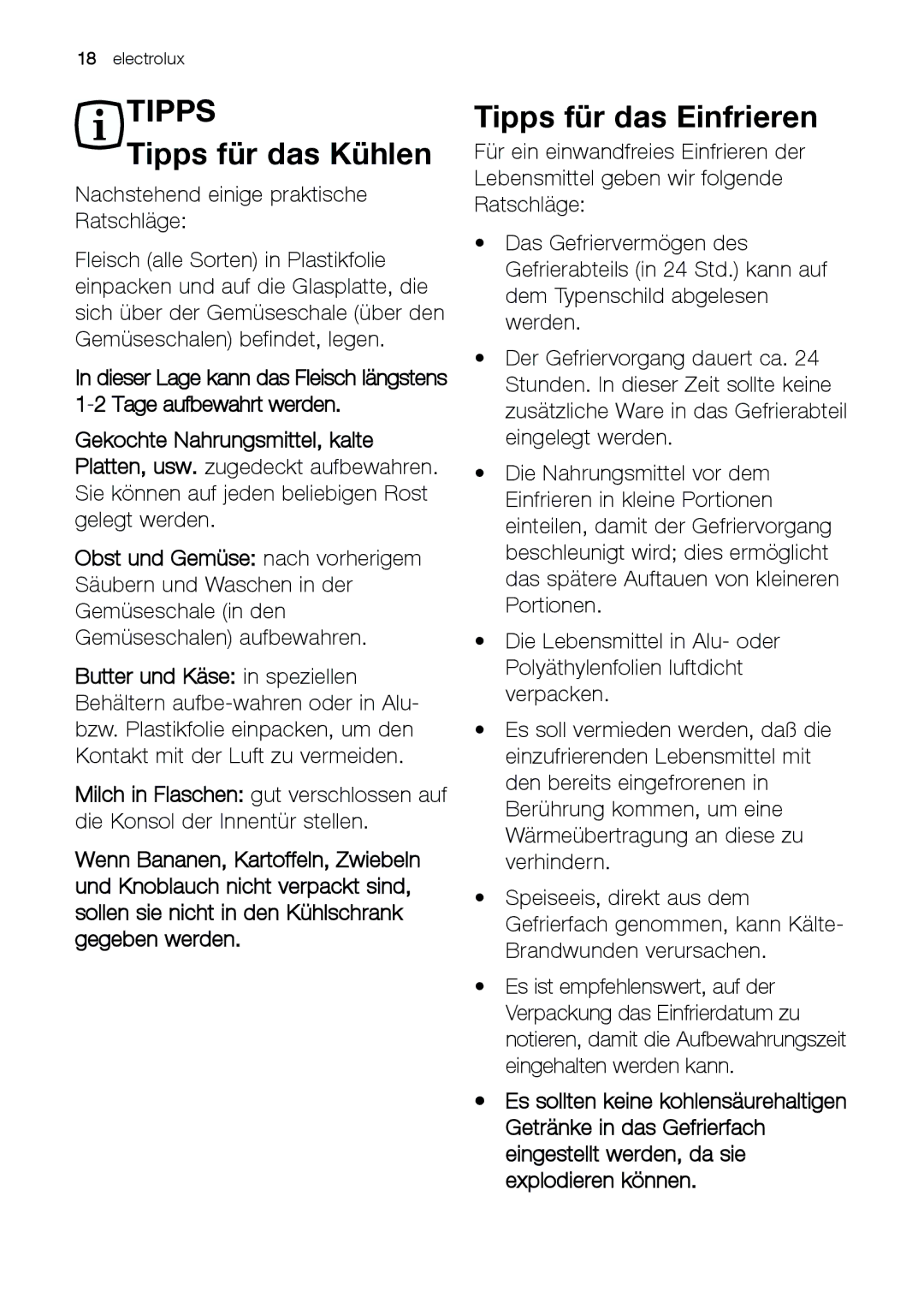 Electrolux JCZ 94181 manual Tipps für das Kühlen, Tipps für das Einfrieren 