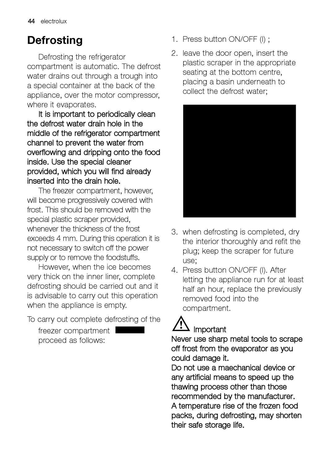 Electrolux JCZ 94181 manual Defrosting 