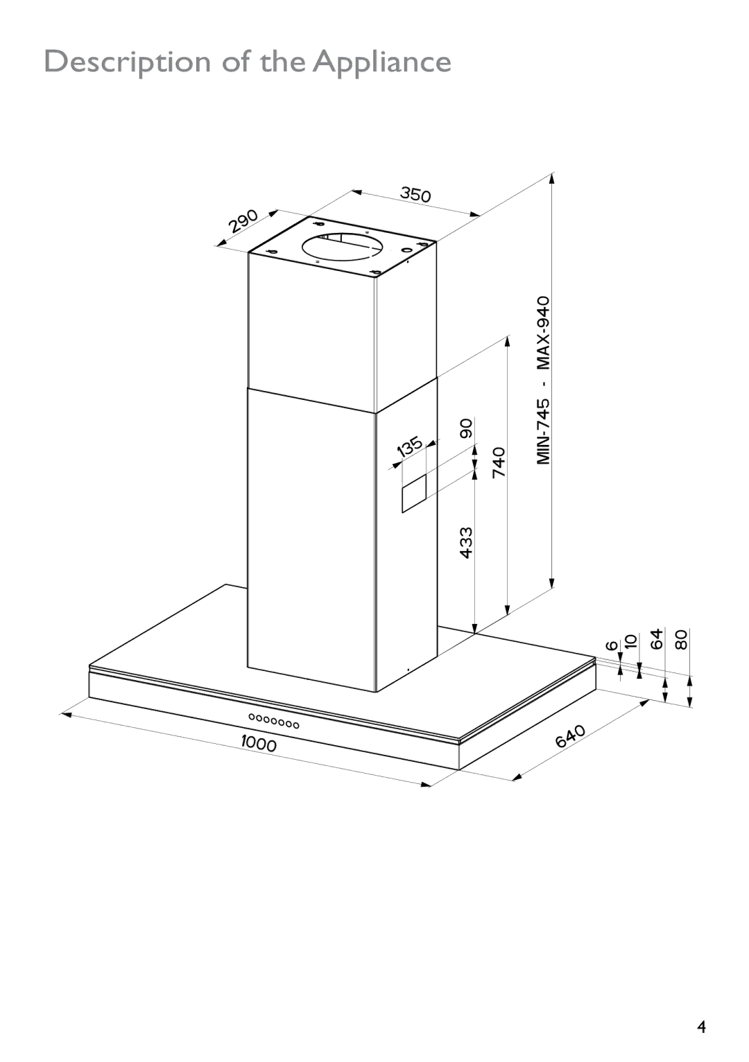 Electrolux JLBIHD906 instruction manual Description of the Appliance 