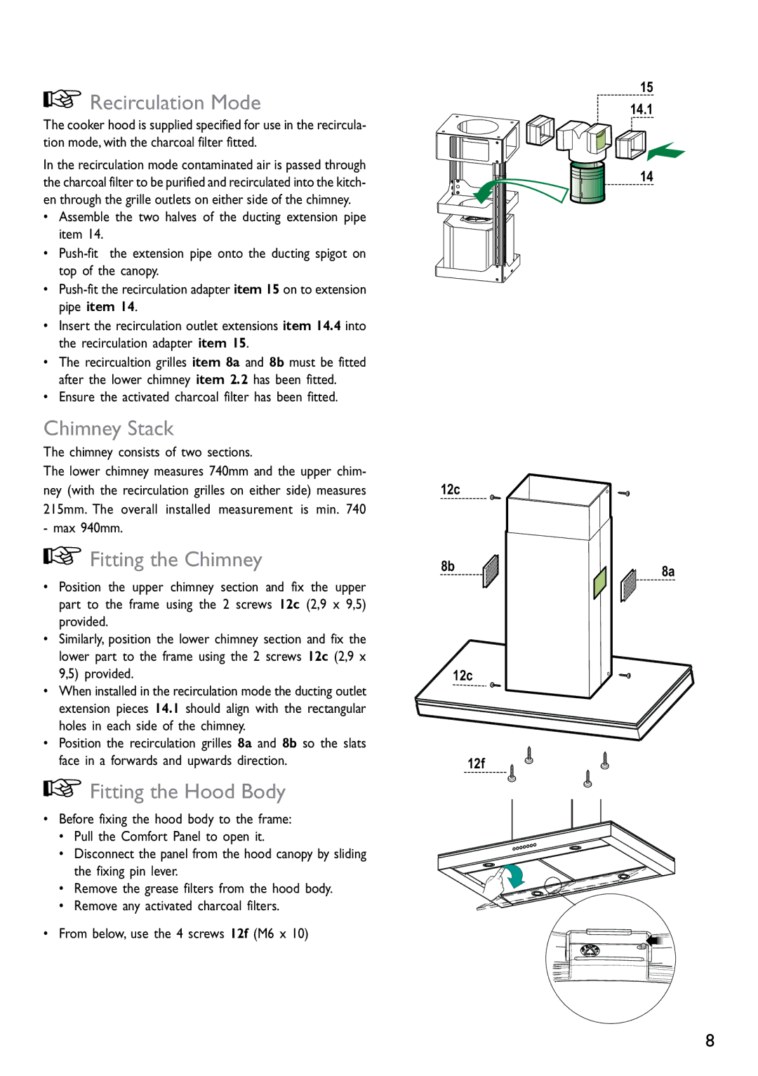 Electrolux JLBIHD906 instruction manual Recirculation Mode, Chimney Stack, Fitting the Chimney, Fitting the Hood Body 