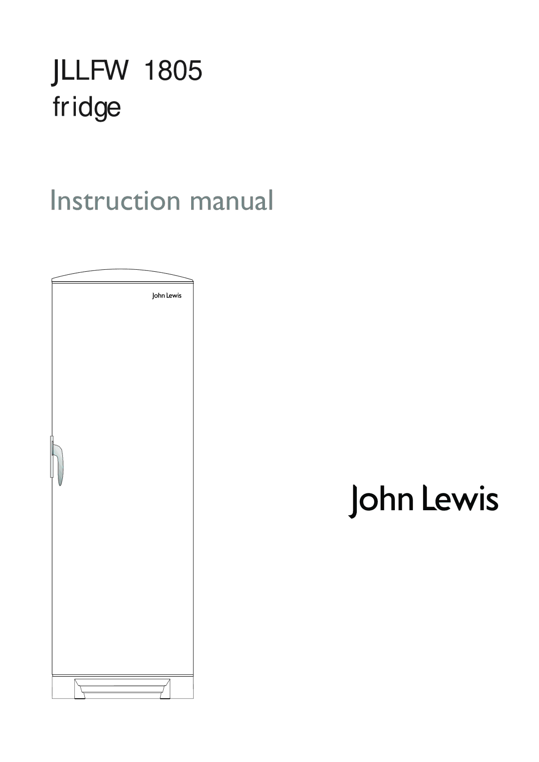 Electrolux JLLFW 1805 instruction manual Jllfw 1805 fridge 