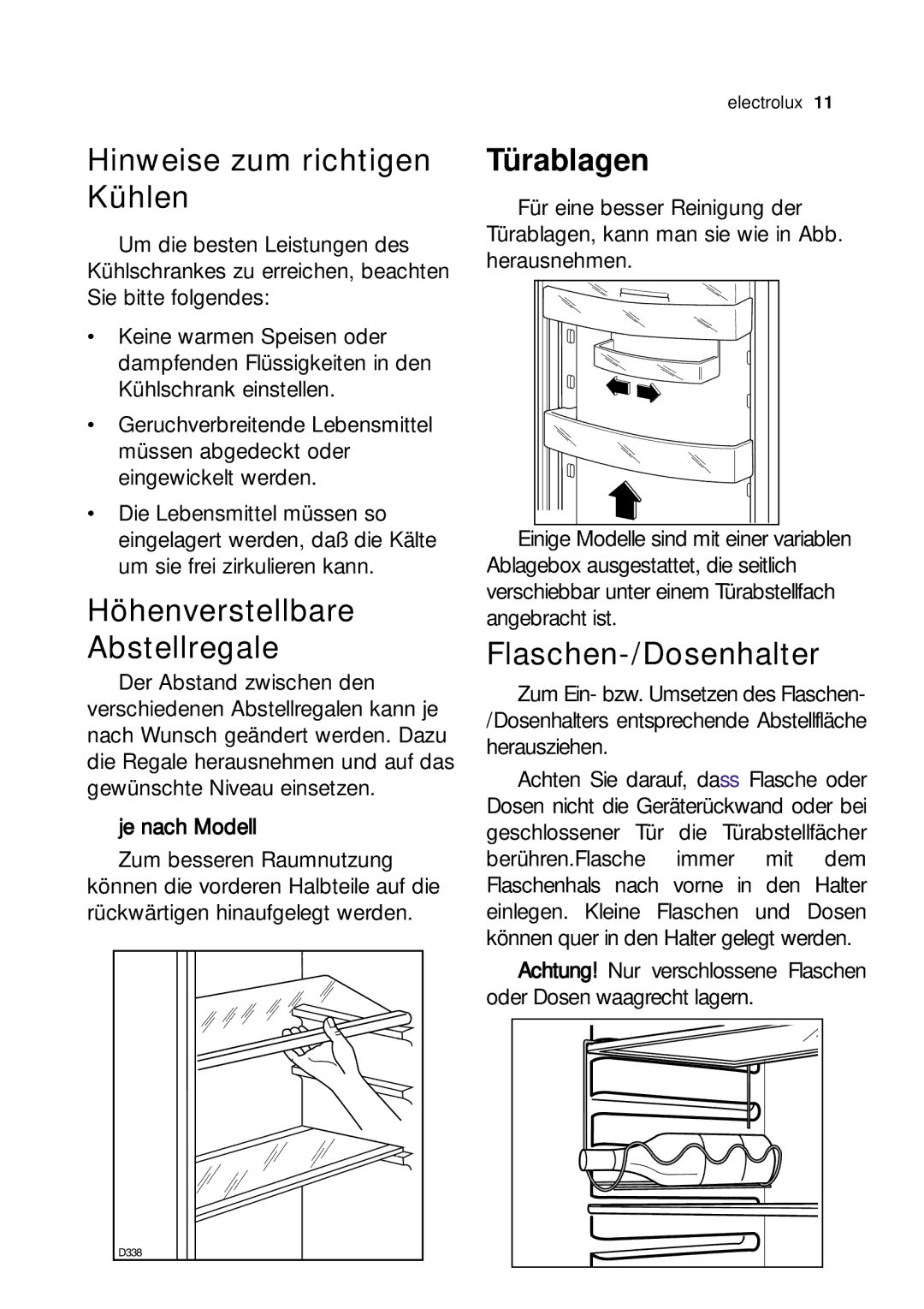 Electrolux JRG 94126 Hinweise zum richtigen Kühlen, Höhenverstellbare Abstellregale, Flaschen-/Dosenhalter, Je nach Modell 