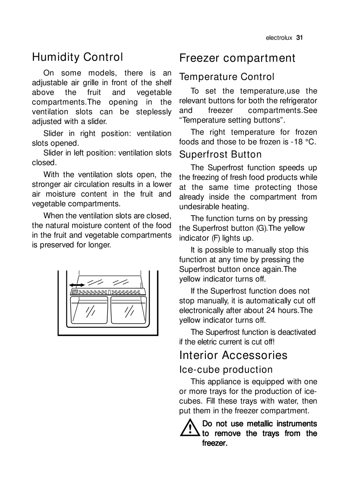 Electrolux JRG 94126 manual Humidity Control, Freezer compartment, Interior Accessories 
