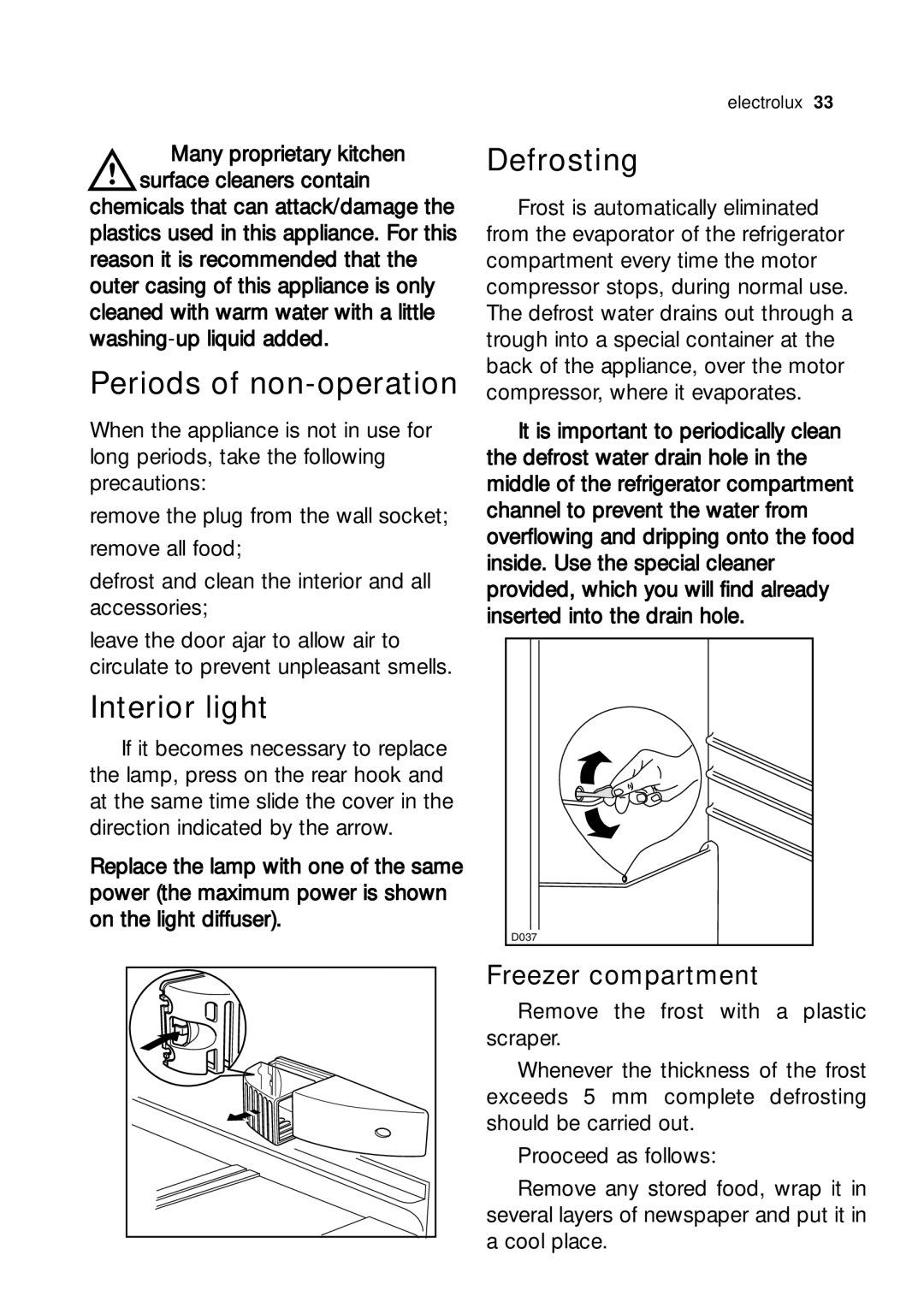 Electrolux JRG 94126 manual Periods of non-operation, Interior light, Defrosting, Freezer compartment 