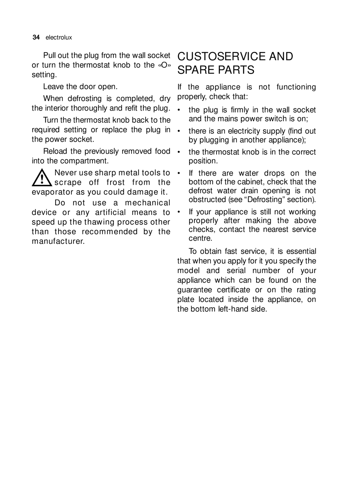 Electrolux JRG 94126 manual Custoservice and Spare Parts 