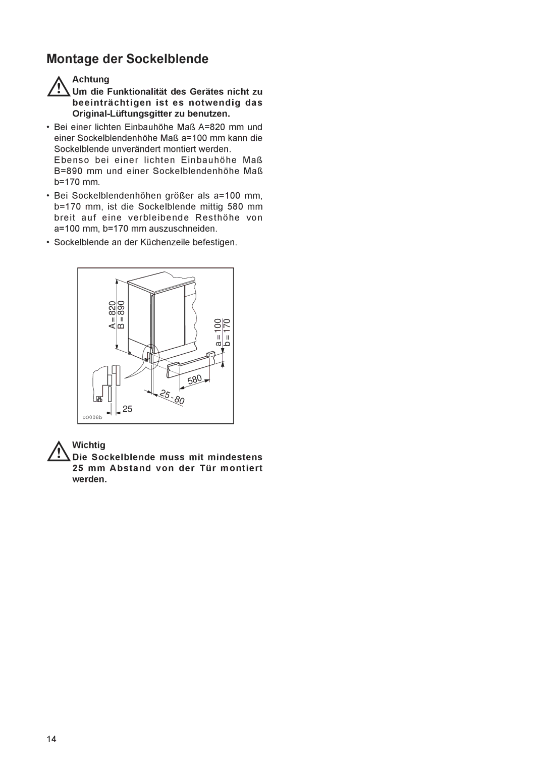 Electrolux JRU 44601 manual Montage der Sockelblende 