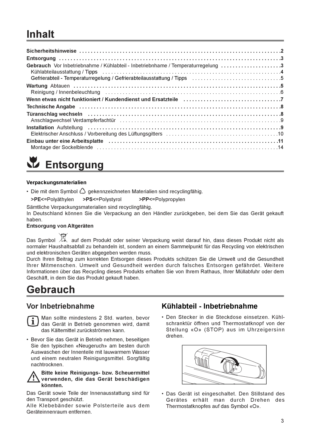 Electrolux JRU 44601 manual Entsorgung, Gebrauch, Vor Inbetriebnahme, KŸhlabteil Inbetriebnahme 