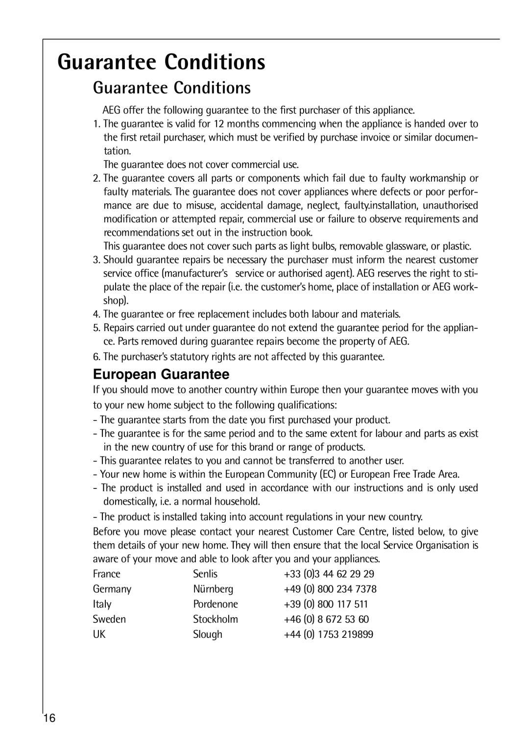 Electrolux K 7 18 40 - 1i installation instructions Guarantee Conditions 