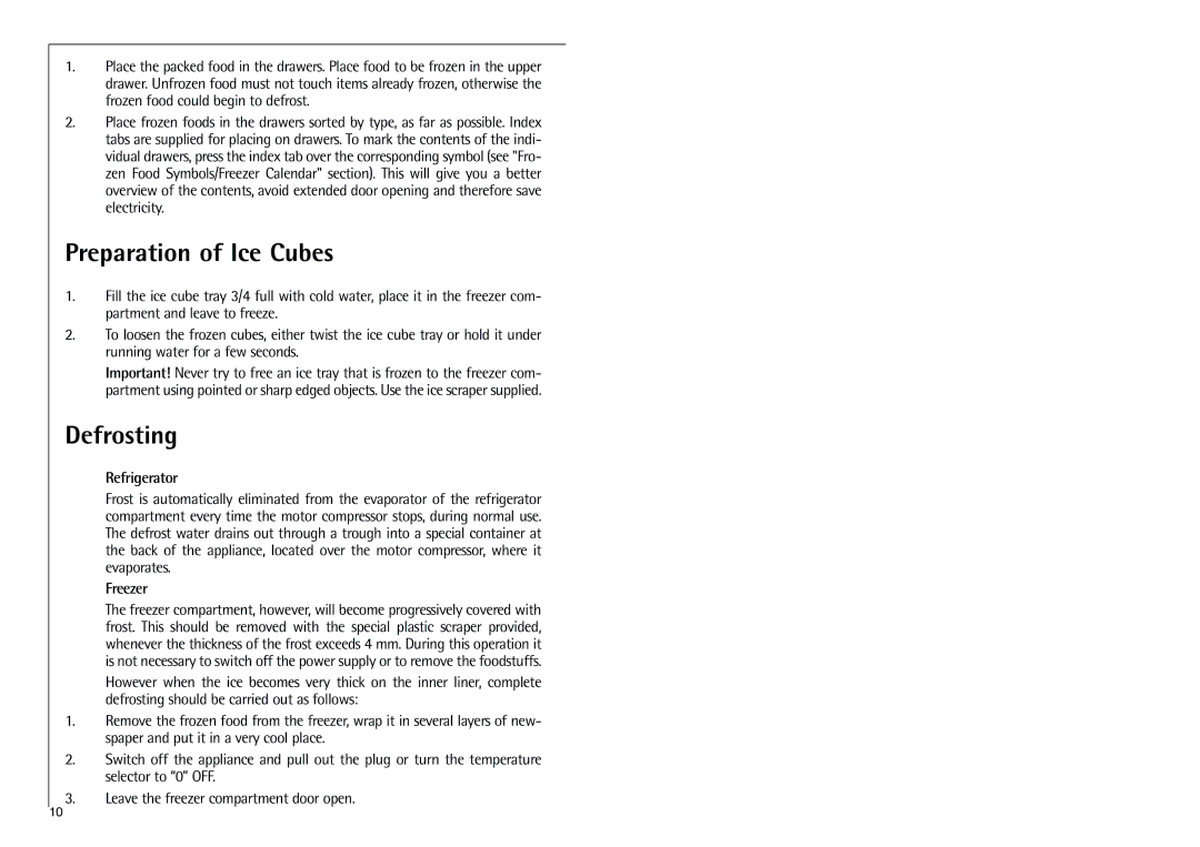 Electrolux K 7 18 40-4i installation instructions Preparation of Ice Cubes, Defrosting 