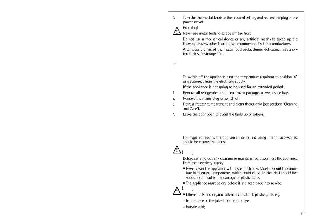 Electrolux K 7 18 40-4i installation instructions Switching off the appliance, Cleaning and Care 