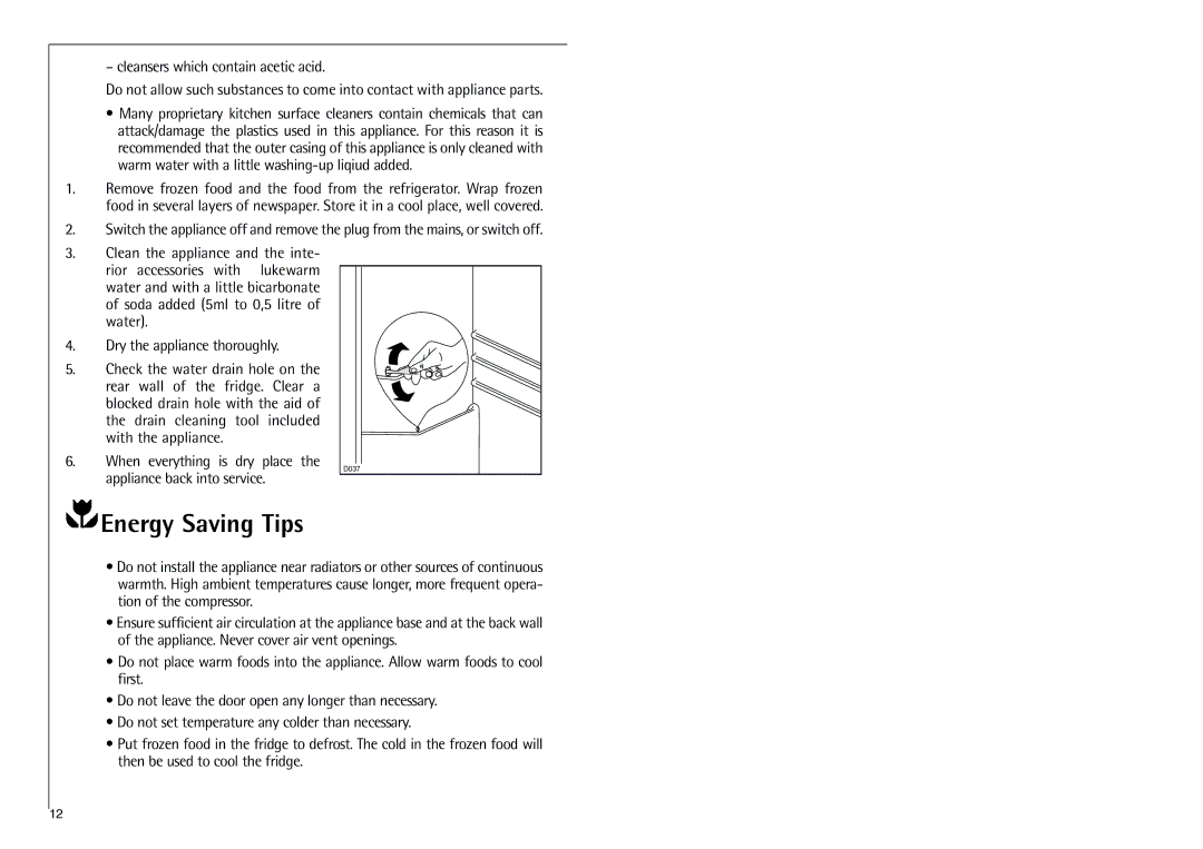 Electrolux K 7 18 40-4i Energy Saving Tips, Cleansers which contain acetic acid, Appliance back into service 