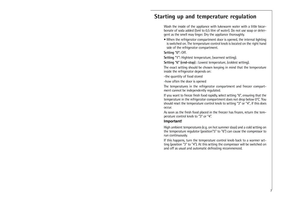 Electrolux K 7 18 40-4i installation instructions Starting up and temperature regulation, Setting 0 Off 