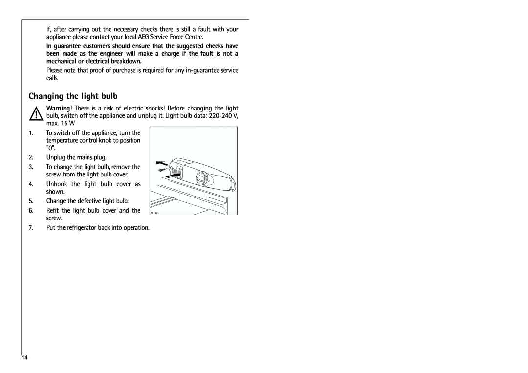 Electrolux K 7 18 40-4i installation instructions Changing the light bulb 