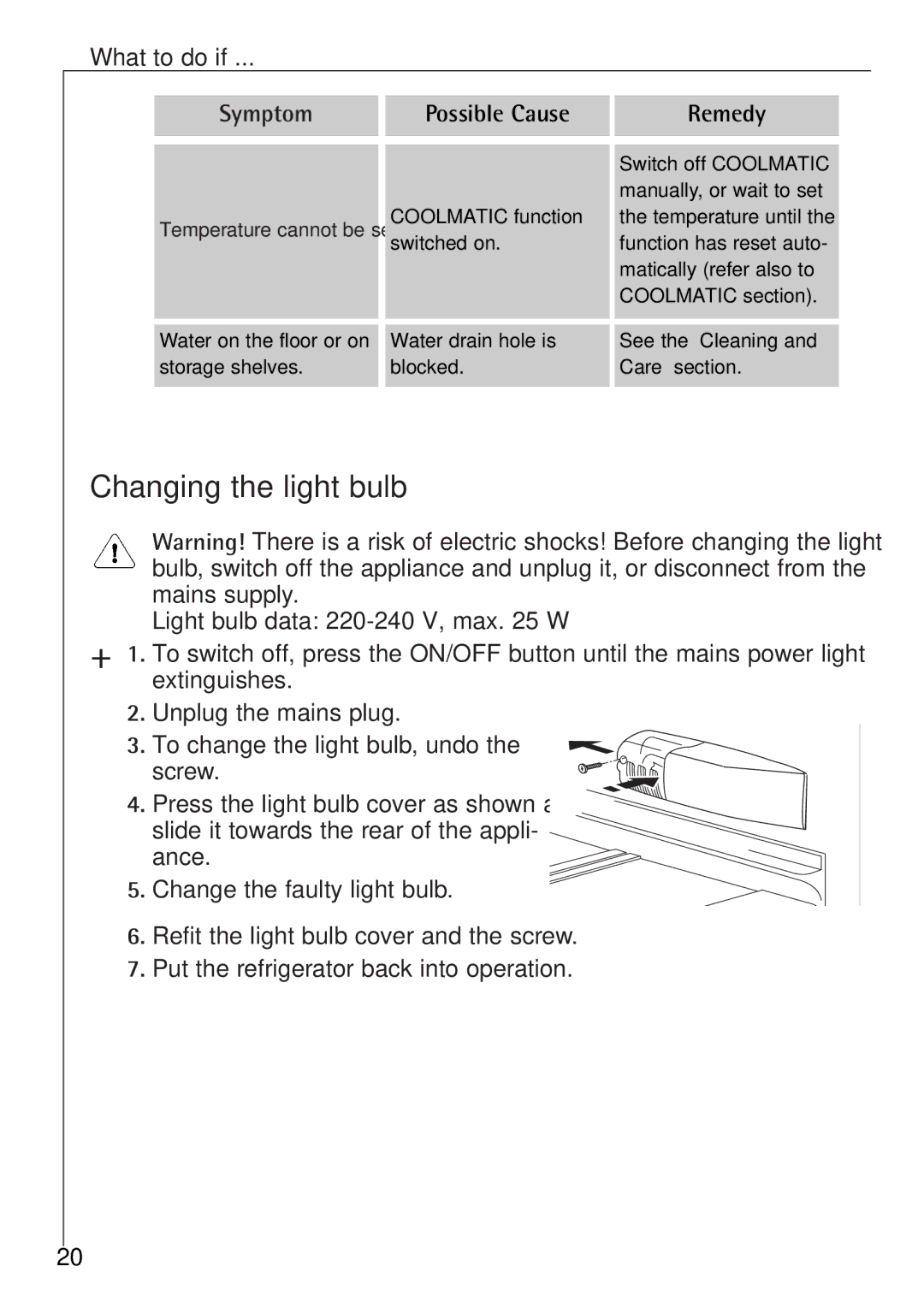 Electrolux K 81200 i, K 88800 i manual Changing the light bulb 