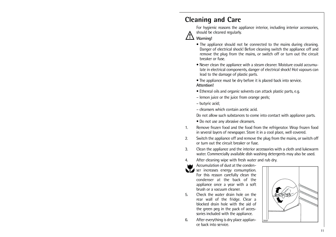 Electrolux K 91800-4i installation instructions Cleaning and Care, Do not use any abrasive cleansers 