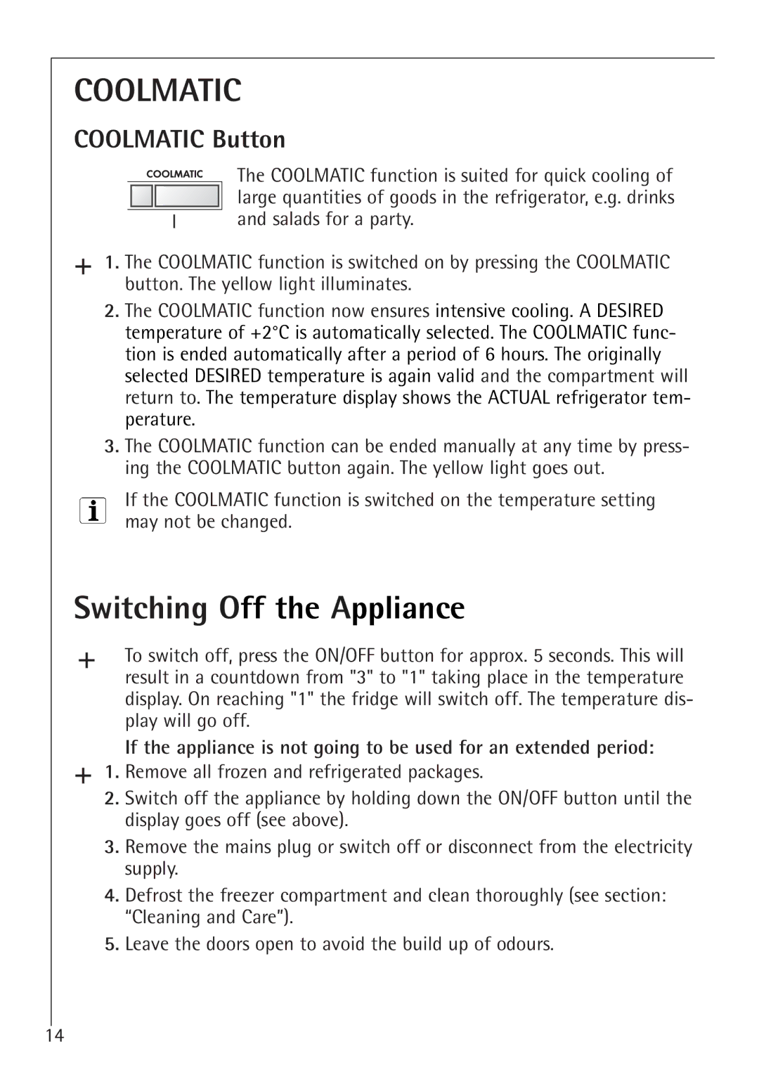 Electrolux K 98840-4 i, K 91240-4 i manual Switching Off the Appliance, Coolmatic Button 