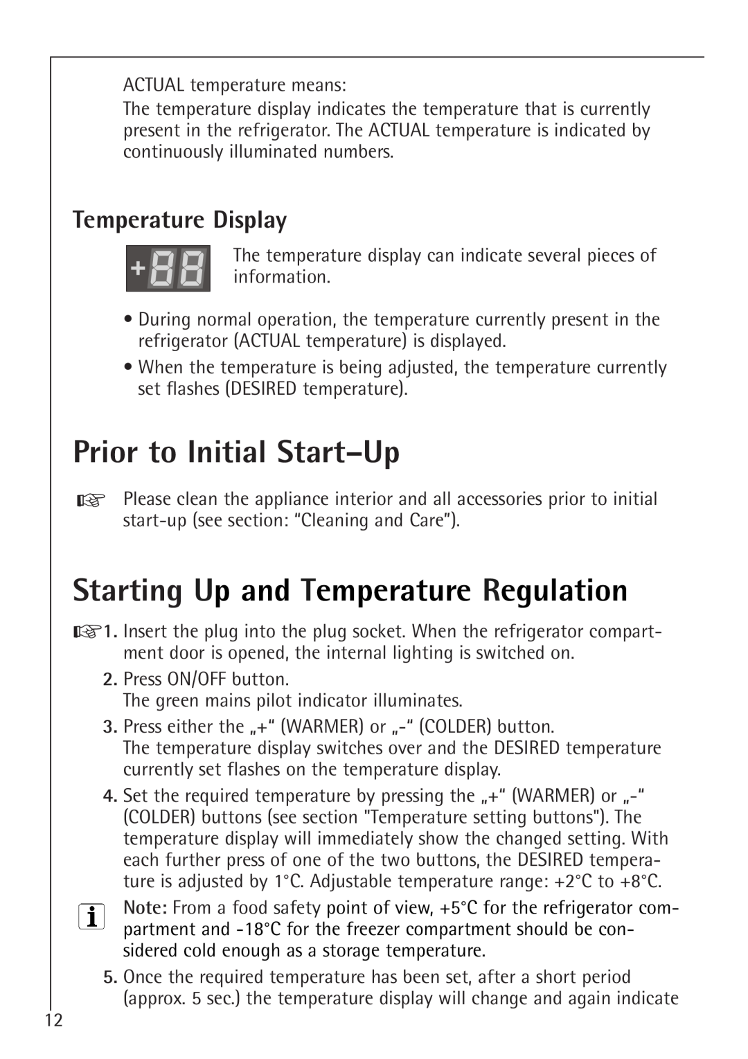 Electrolux K 98840-4 i, K 91240-4 i Prior to Initial Start-Up, Starting Up and Temperature Regulation, Temperature Display 