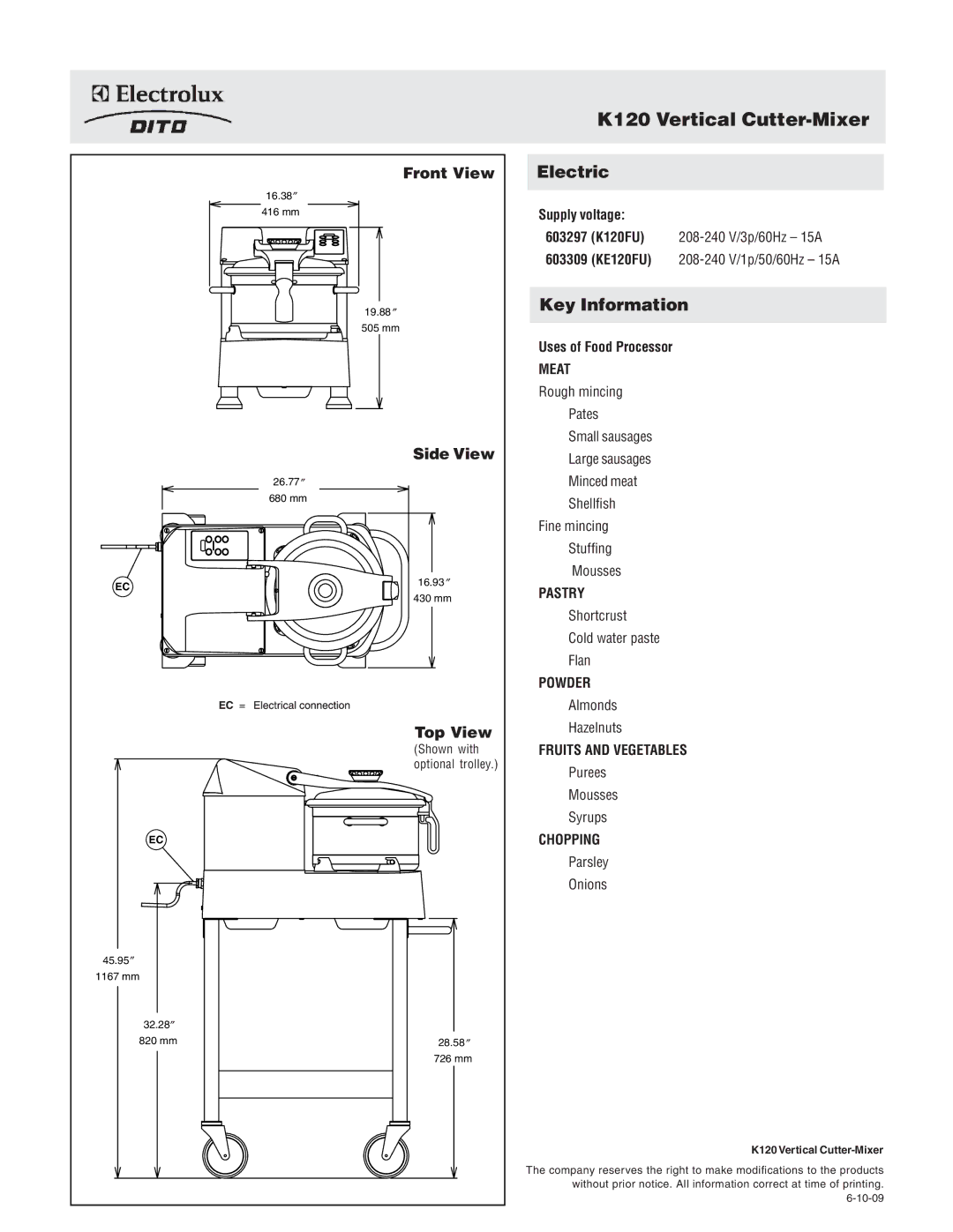 Electrolux 603297, K120FU, KE120FU, 603309 dimensions K120 Vertical Cutter-Mixer, Electric, Key Information 