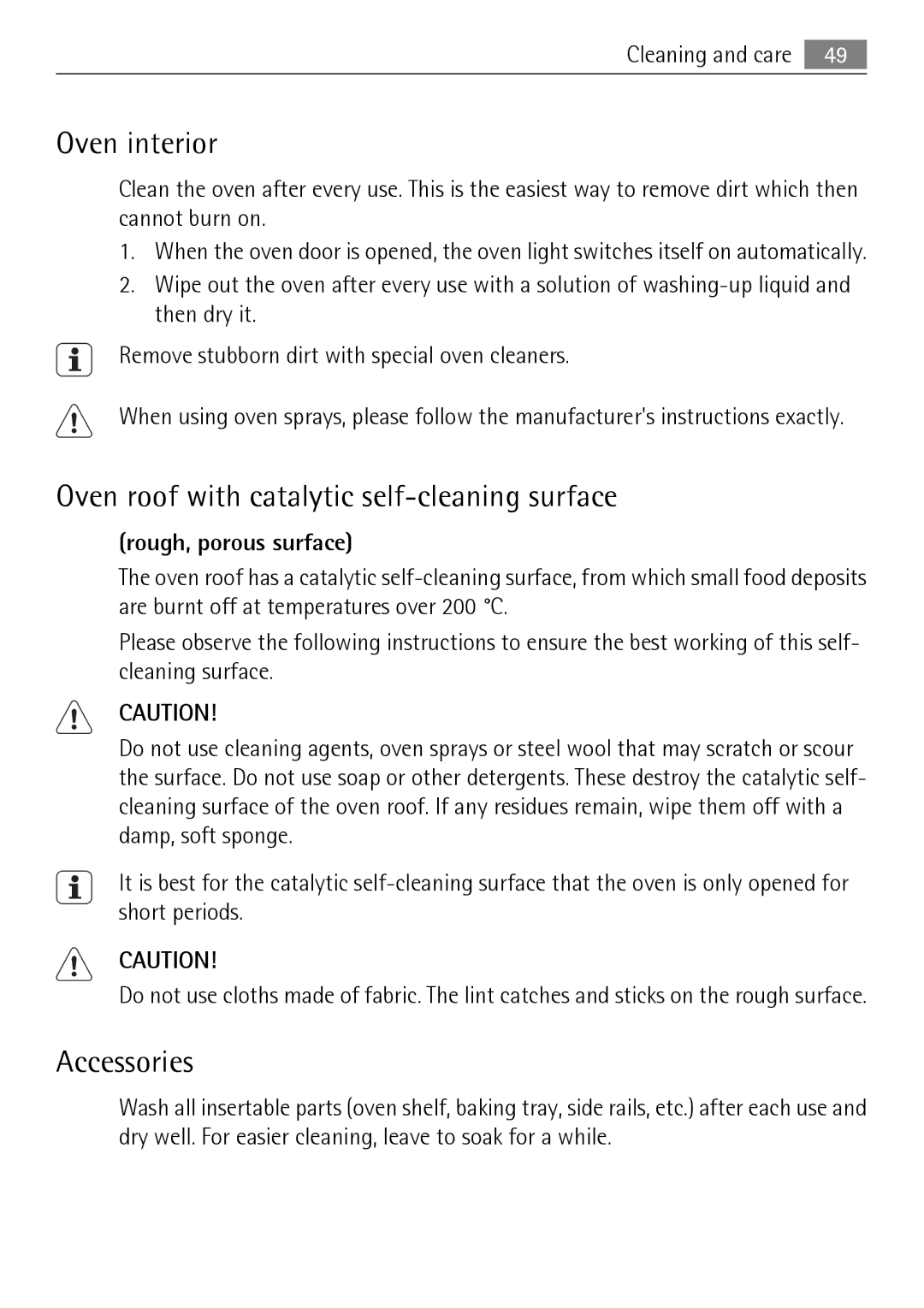 Electrolux KB9800E user manual Oven roof with catalytic self-cleaning surface, Accessories, Rough, porous surface 