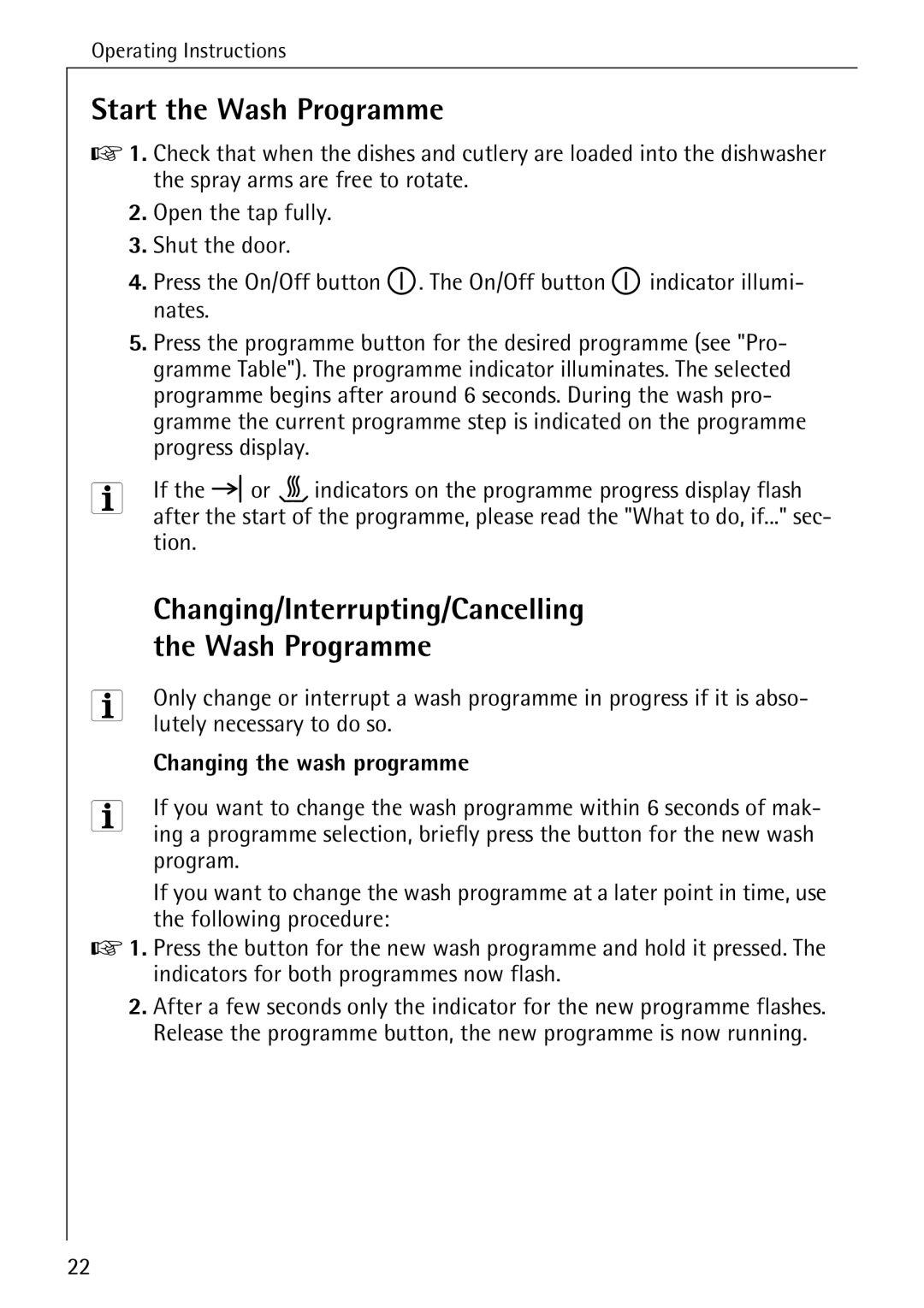 Electrolux KDW 3 manual Start the Wash Programme, Changing/Interrupting/Cancelling, Changing the wash programme 