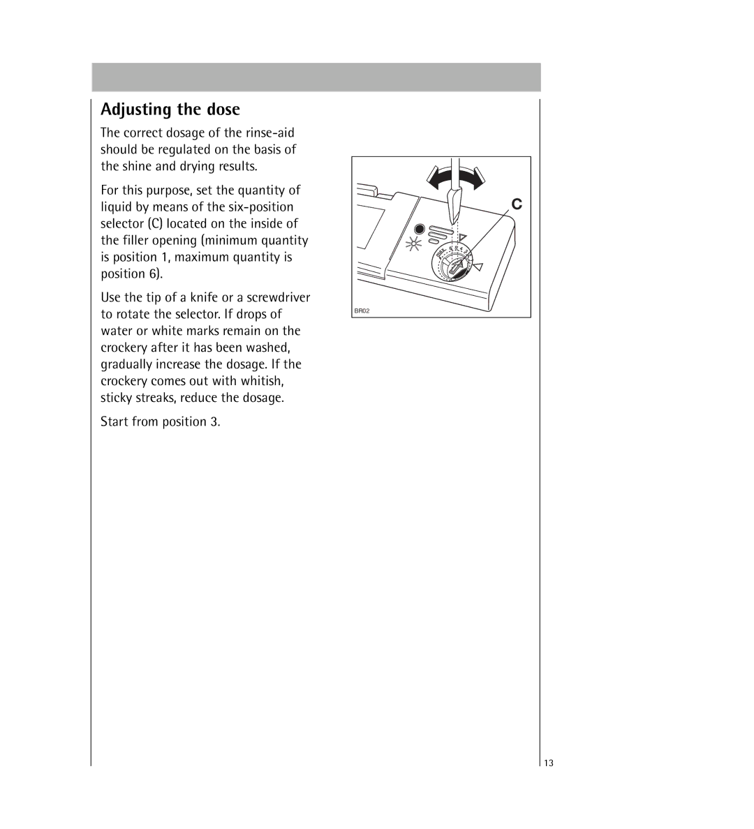 Electrolux KDW1 operating instructions Adjusting the dose 