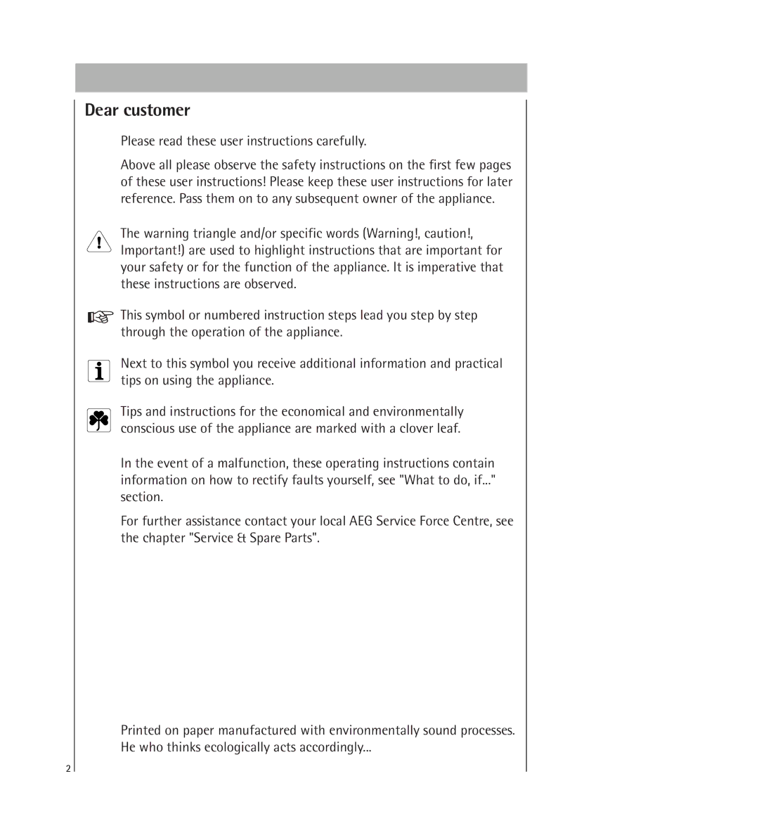 Electrolux KDW1 operating instructions Dear customer, Please read these user instructions carefully 