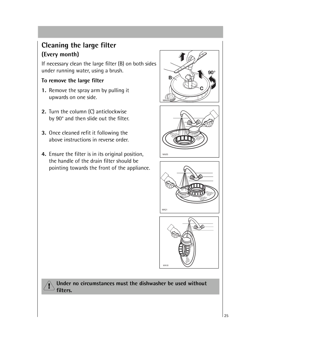 Electrolux KDW1 operating instructions Cleaning the large filter, To remove the large filter 