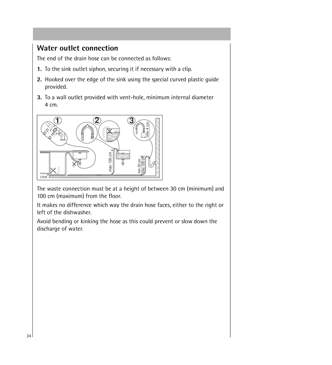 Electrolux KDW1 operating instructions Water outlet connection 