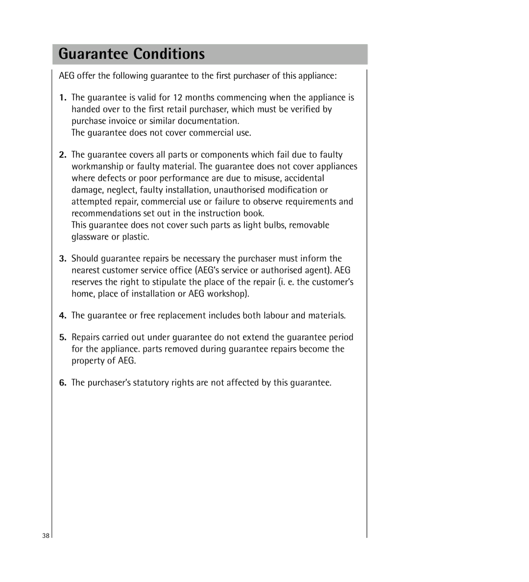 Electrolux KDW1 operating instructions Guarantee Conditions 