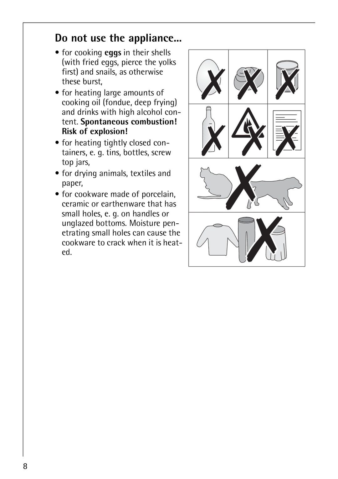 Electrolux KM9800E manual Do not use the appliance, Risk of explosion 