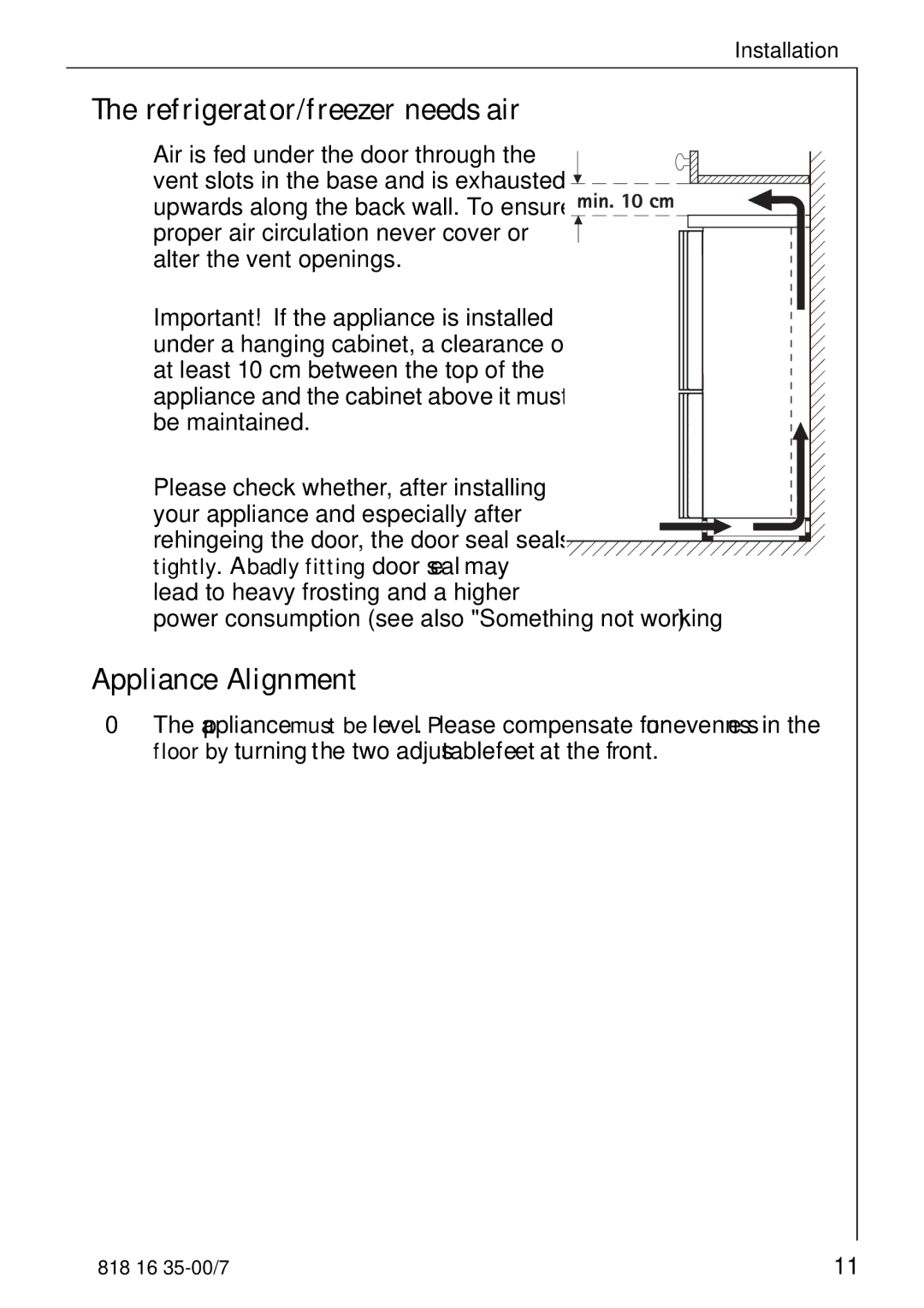 Electrolux KO_SANTO 4085 operating instructions Refrigerator/freezer needs air, Appliance Alignment 