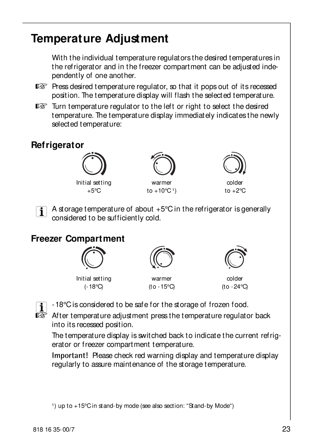 Electrolux KO_SANTO 4085 operating instructions Temperature Adjustment, Refrigerator, Freezer Compartment 