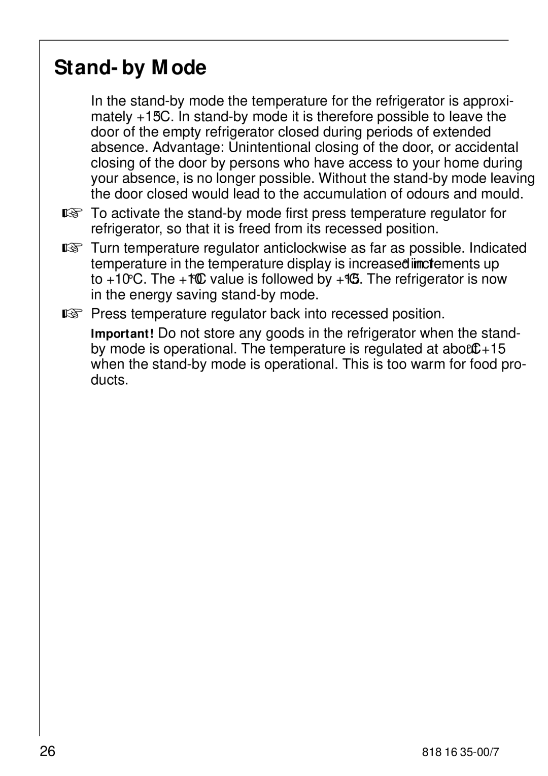 Electrolux KO_SANTO 4085 operating instructions Stand-by Mode 