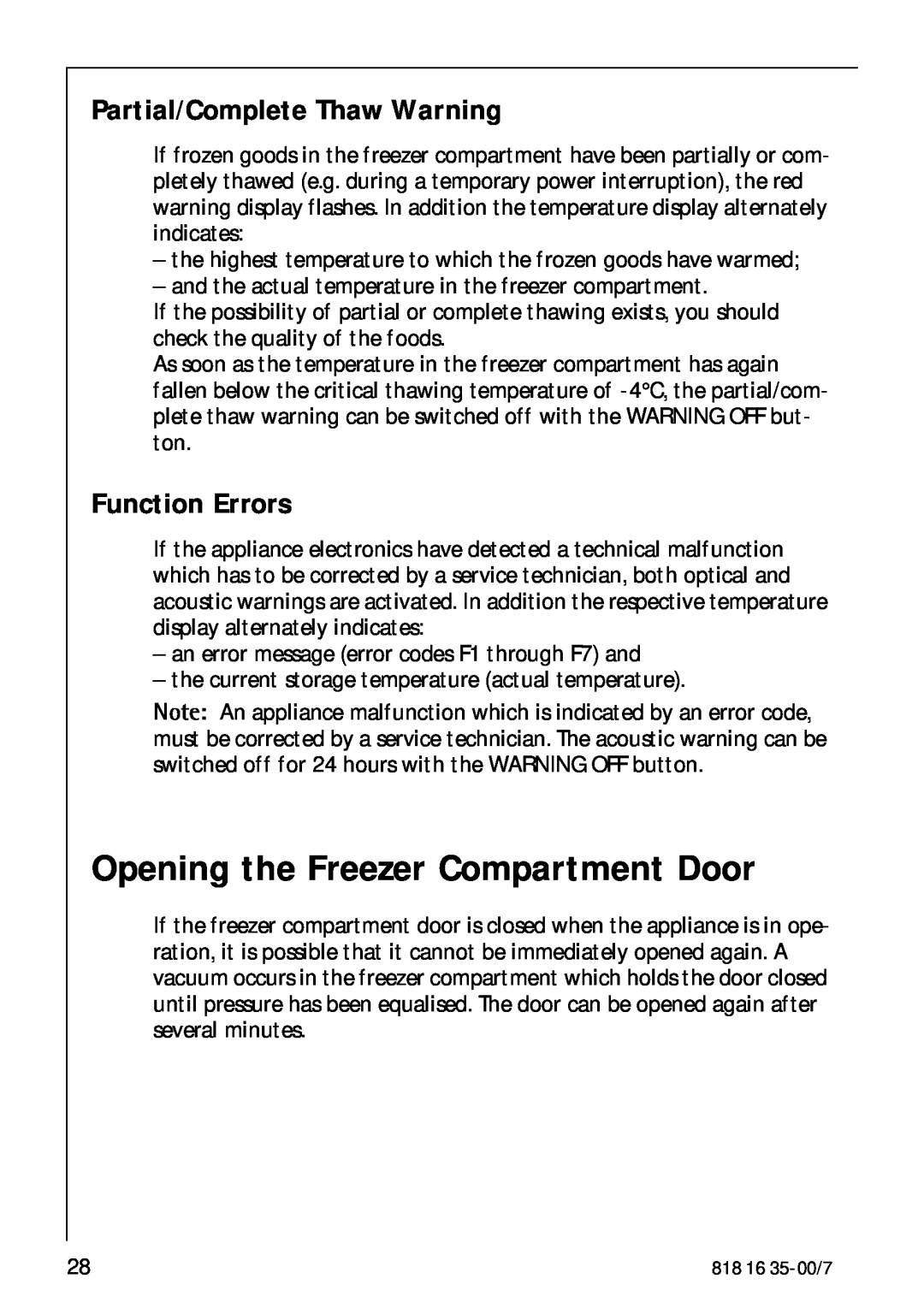 Electrolux KO_SANTO 4085 Opening the Freezer Compartment Door, Partial/Complete Thaw Warning, Function Errors 