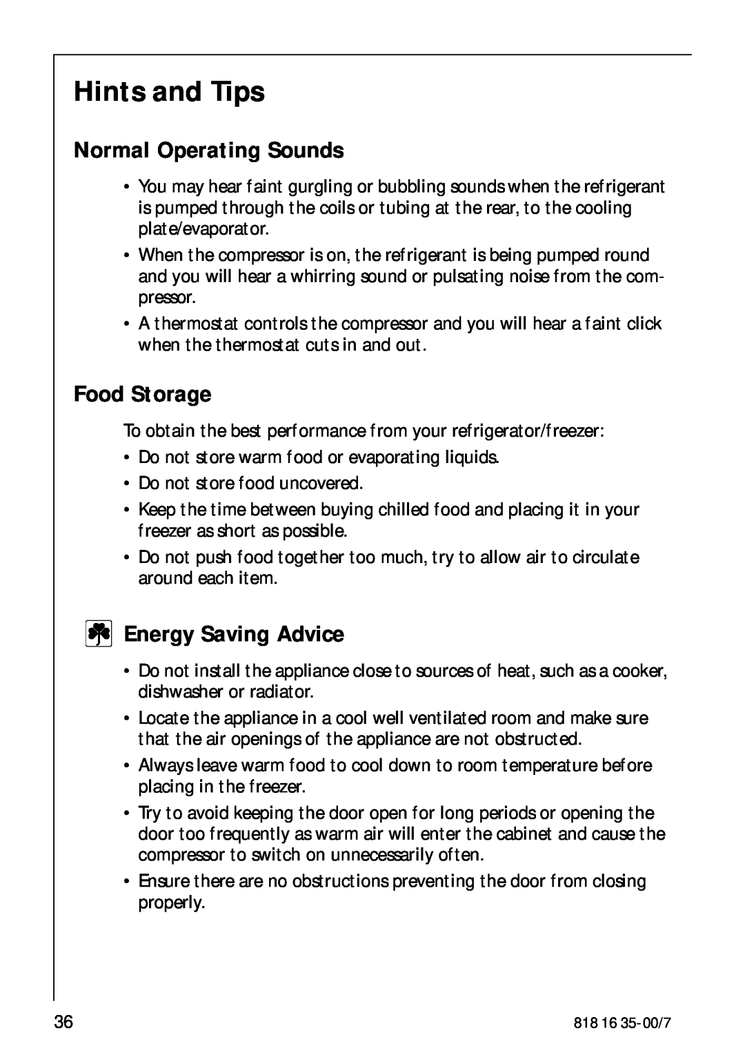 Electrolux KO_SANTO 4085 operating instructions Hints and Tips, Normal Operating Sounds, Food Storage, Energy Saving Advice 