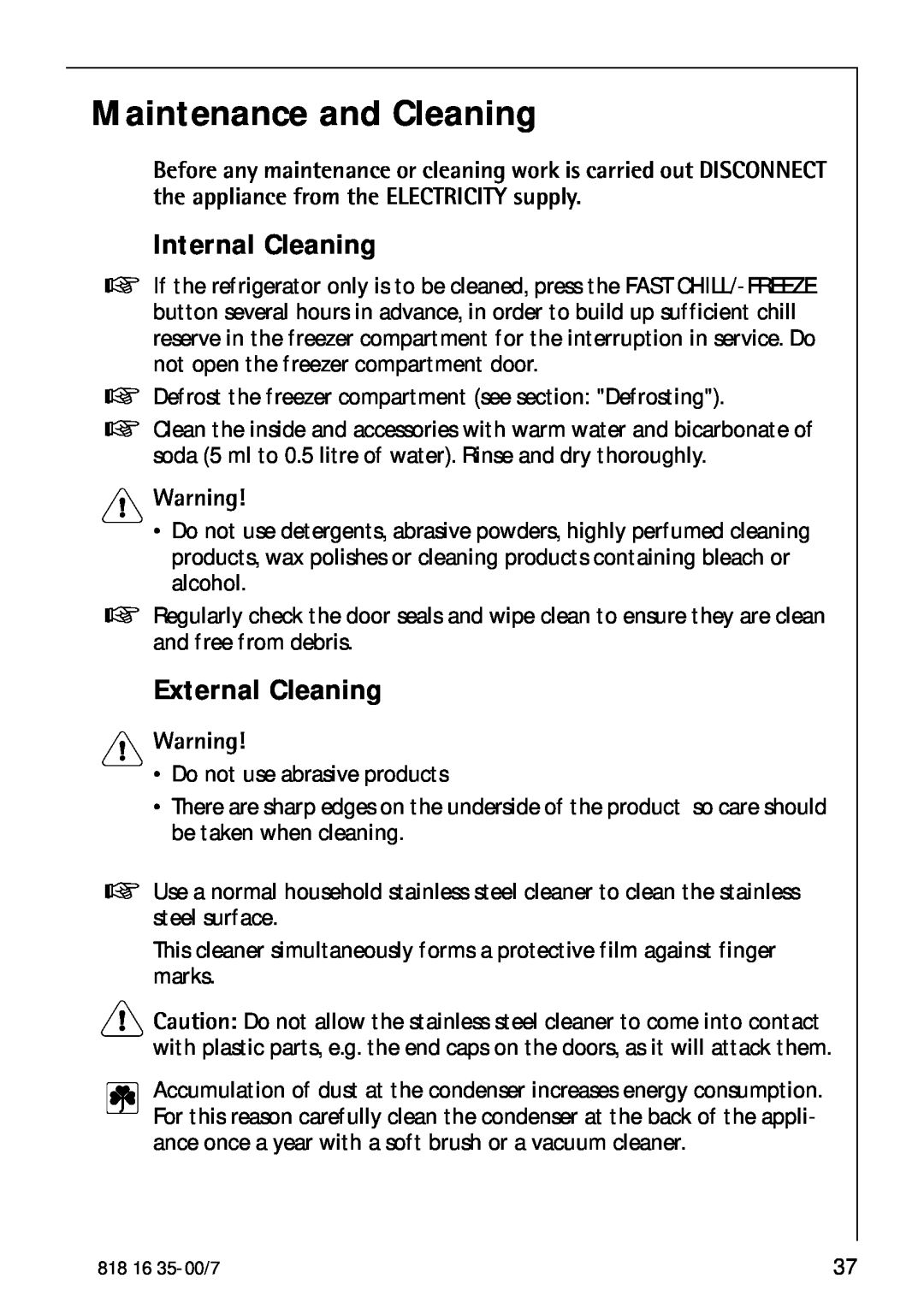 Electrolux KO_SANTO 4085 operating instructions Maintenance and Cleaning, Internal Cleaning, External Cleaning, Warning 