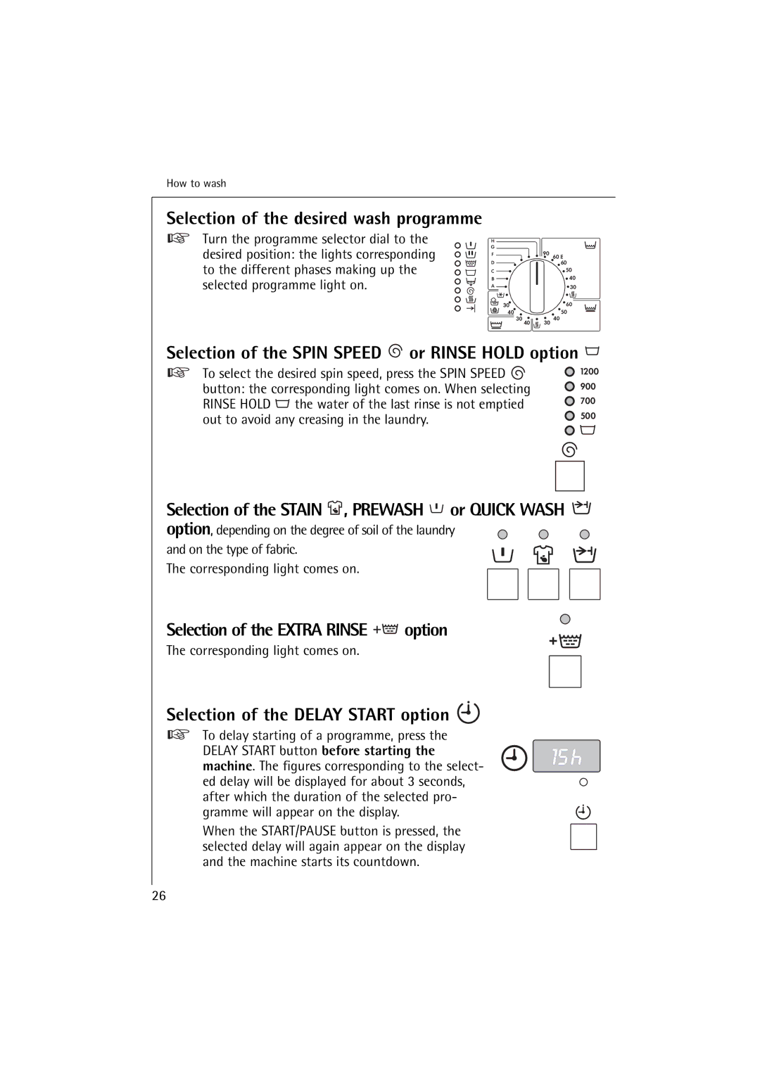 Electrolux L 12720 VIT manual Selection of the Extra Rinse option, Selection of the Delay Start option 