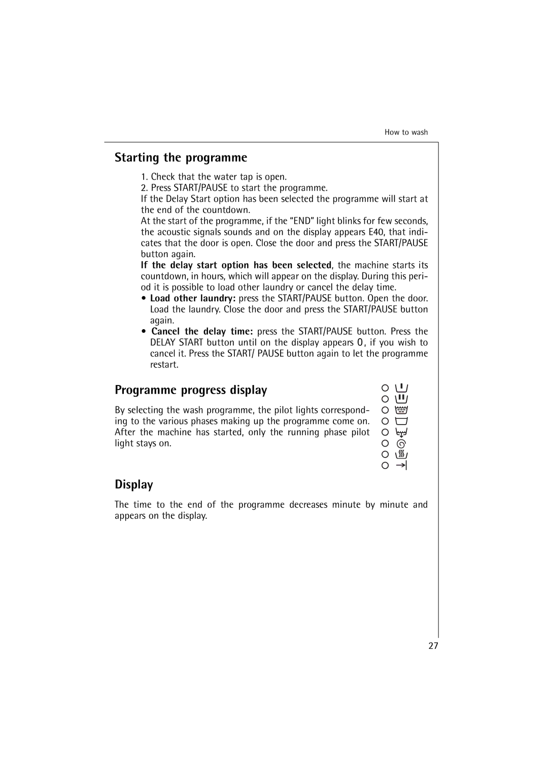 Electrolux L 12720 VIT manual Starting the programme, Programme progress display 