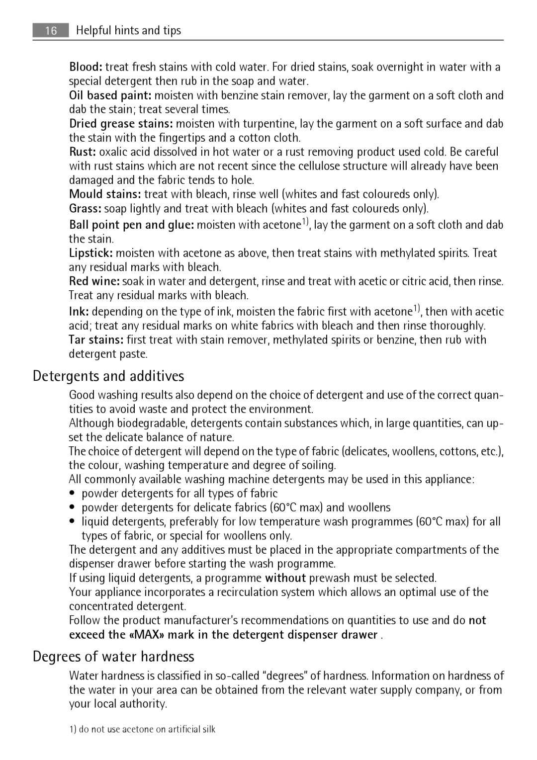 Electrolux L 56840 user manual Detergents and additives, Degrees of water hardness 