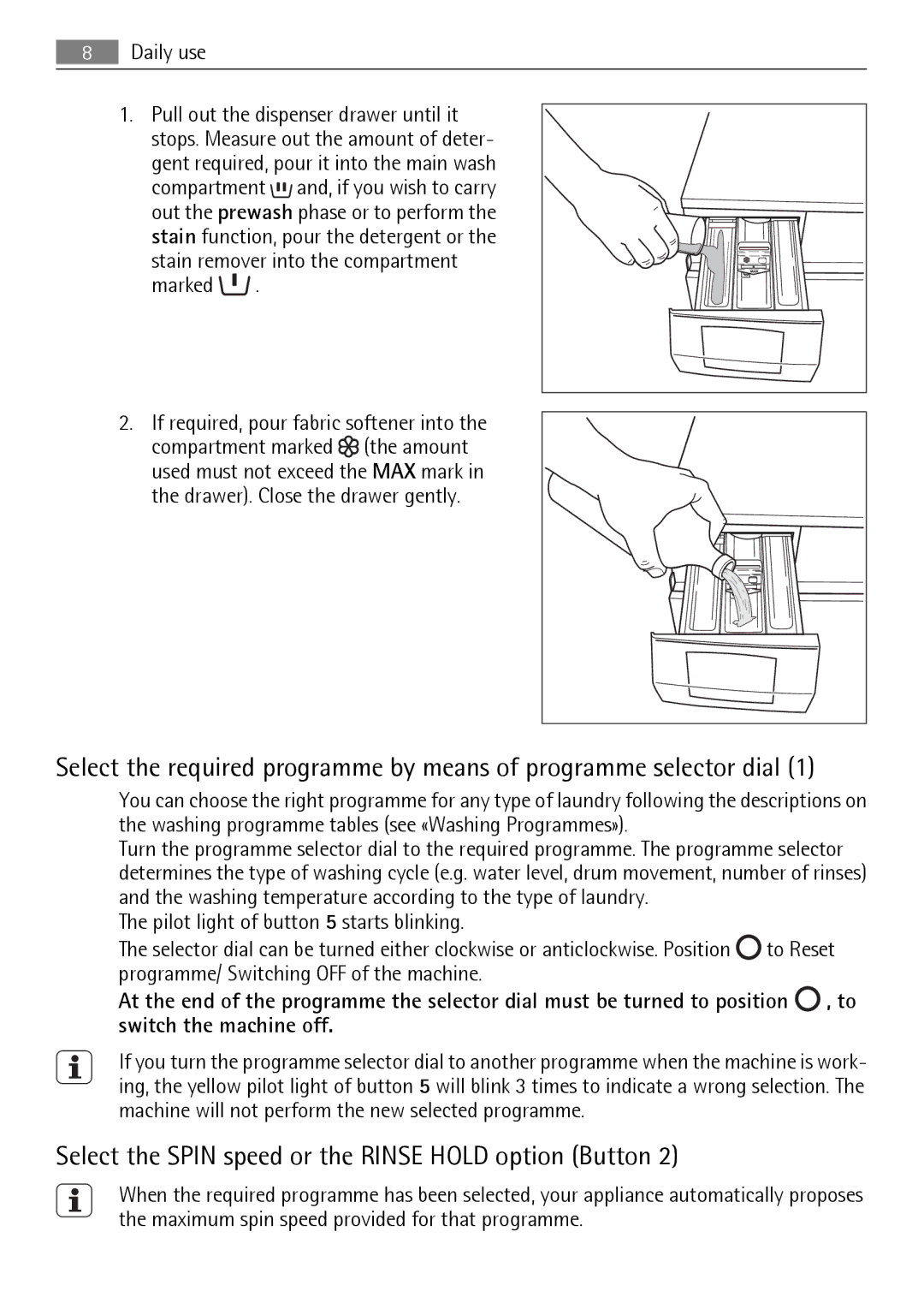 Electrolux L 56840 user manual Select the Spin speed or the Rinse Hold option Button, Daily use, Marked 