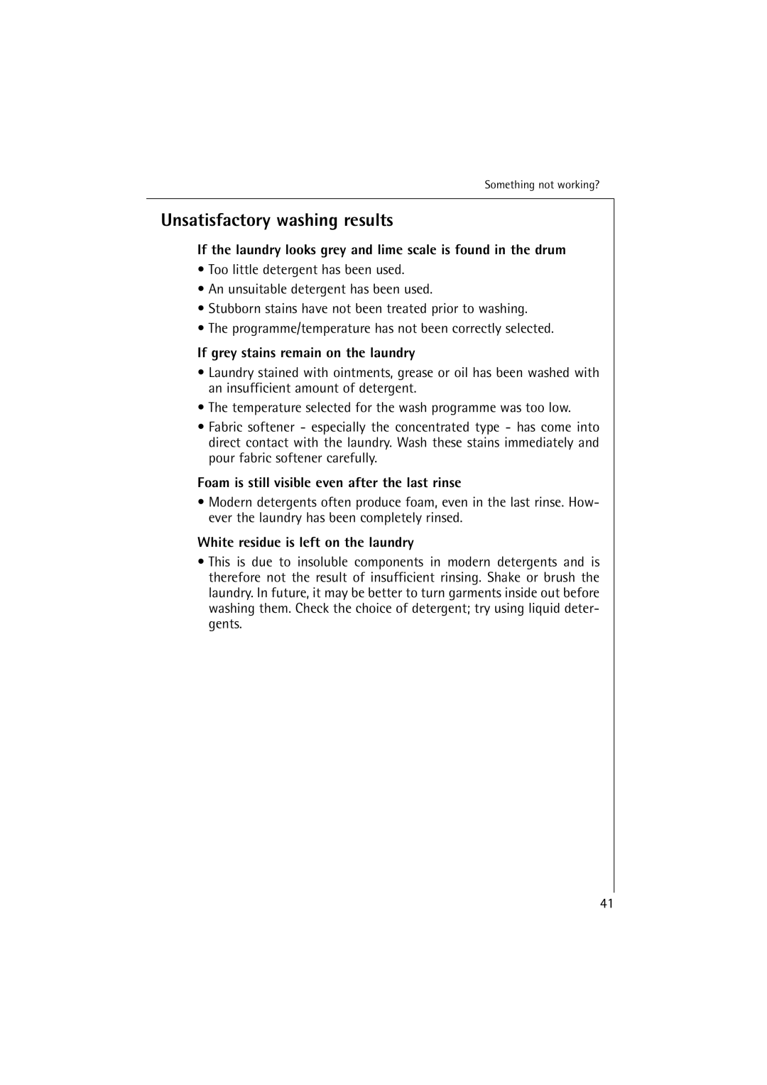 Electrolux LAVAMAT 14810, LAVAMAT 16810 manual Unsatisfactory washing results, If grey stains remain on the laundry 