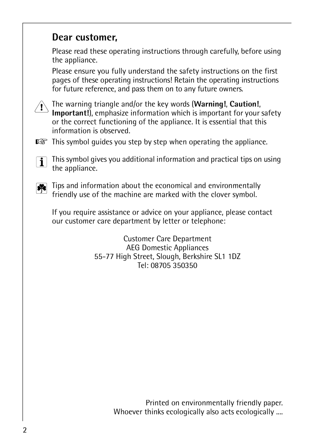 Electrolux LAVAMAT 50600 operating instructions Dear customer 