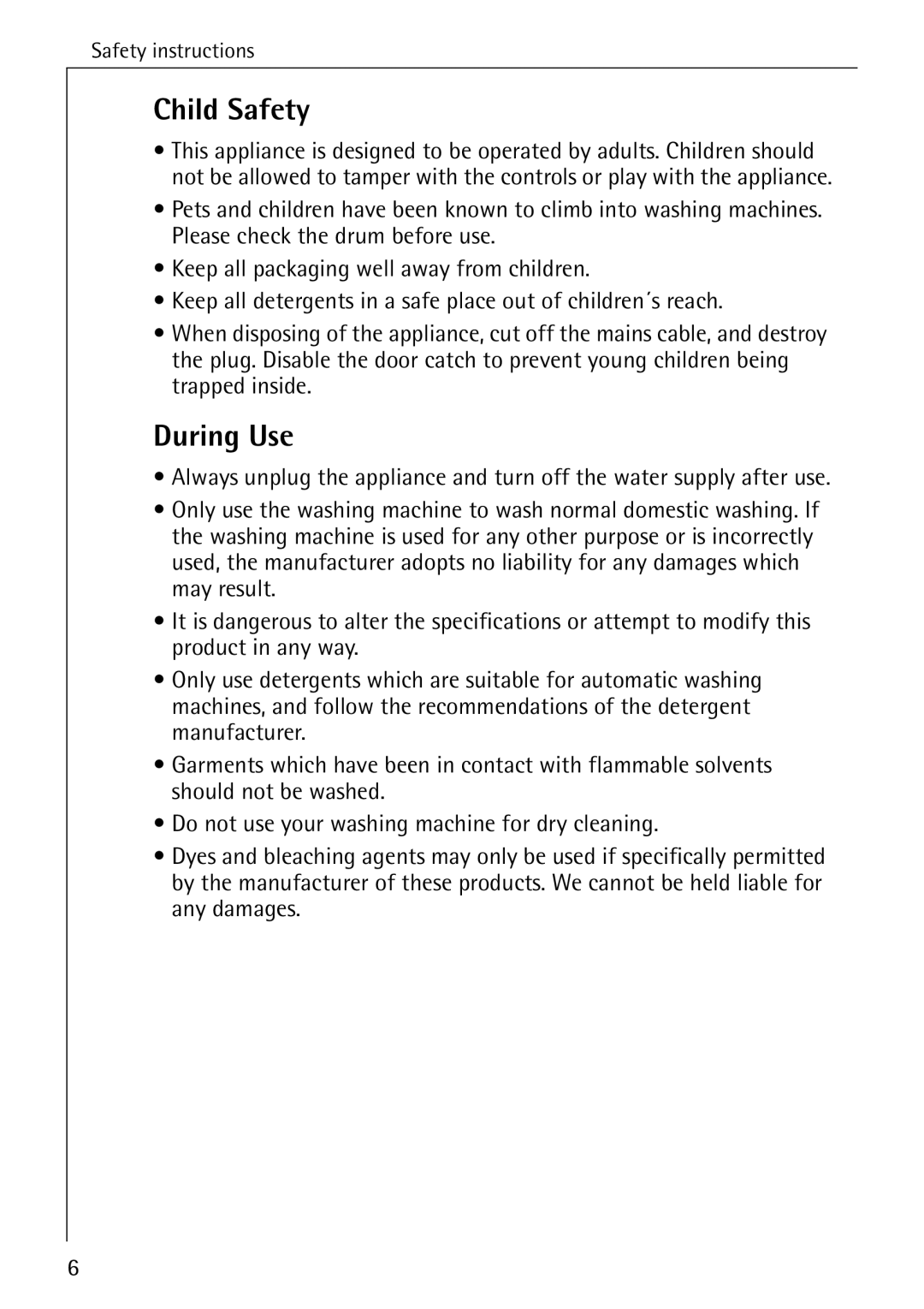 Electrolux LAVAMAT 50600 operating instructions Child Safety, During Use 