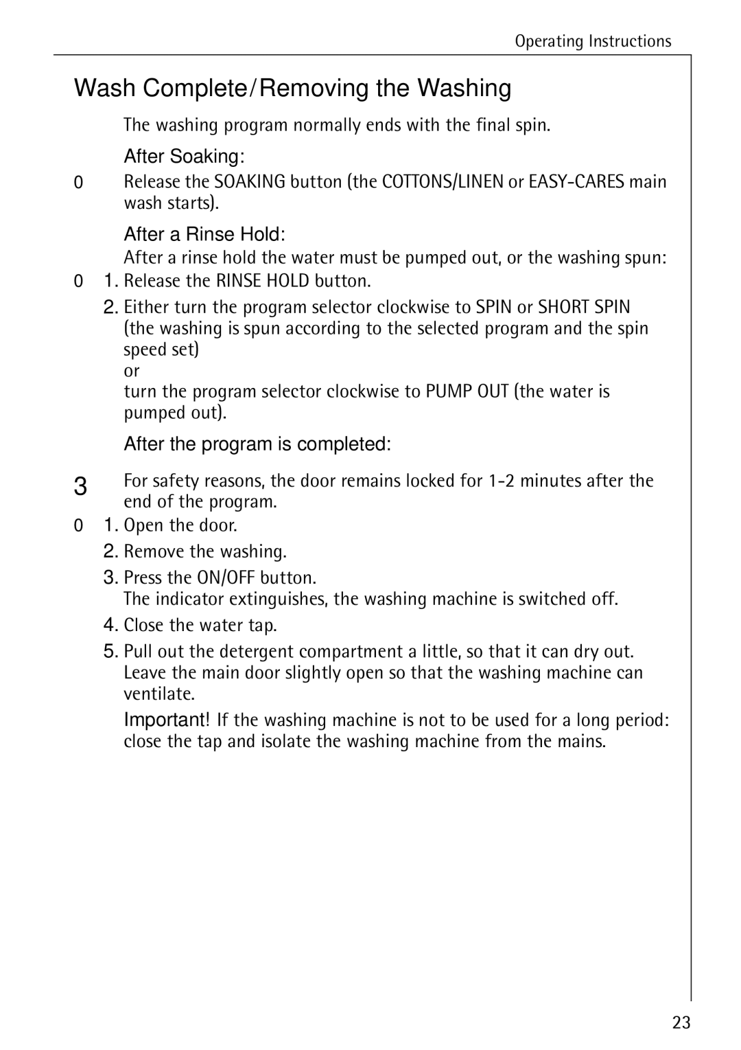 Electrolux LAVAMAT 50720 manual Wash Complete/Removing the Washing 